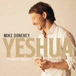 Mike Donehey - Yeshua